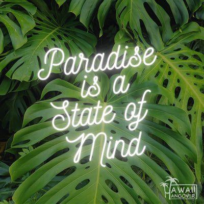 Paradise is a State of Mind